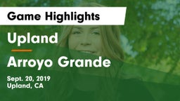 Upland  vs Arroyo Grande  Game Highlights - Sept. 20, 2019
