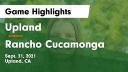 Upland  vs Rancho Cucamonga Game Highlights - Sept. 21, 2021