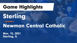Sterling  vs Newman Central Catholic  Game Highlights - Nov. 15, 2021