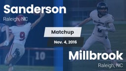 Matchup: Sanderson High vs. Millbrook  2016