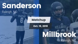 Matchup: Sanderson High vs. Millbrook  2018