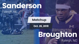Matchup: Sanderson High vs. Broughton  2018