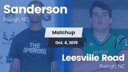 Matchup: Sanderson High vs. Leesville Road  2019