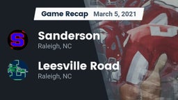Recap: Sanderson  vs. Leesville Road  2021