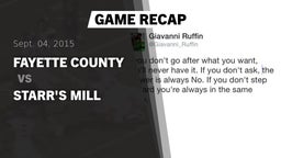 Recap: Fayette County  vs. Starr's Mill  2015
