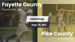 Matchup: Fayette County  vs. Pike County  2017