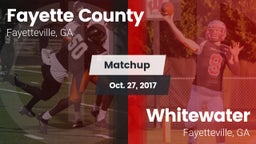 Matchup: Fayette County  vs. Whitewater  2017