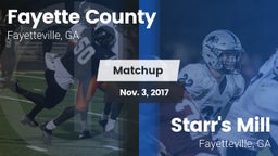 Matchup: Fayette County  vs. Starr's Mill  2017