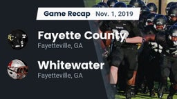 Recap: Fayette County  vs. Whitewater  2019