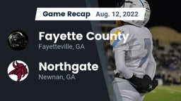 Recap: Fayette County  vs. Northgate  2022
