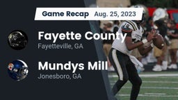Recap: Fayette County  vs. Mundys Mill  2023