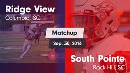 Matchup: Ridge View High vs. South Pointe  2016