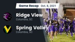 Recap: Ridge View  vs. Spring Valley  2021