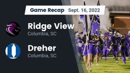 Recap: Ridge View  vs. Dreher  2022