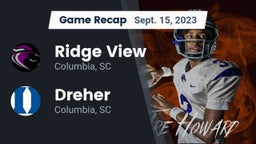 Recap: Ridge View  vs. Dreher  2023