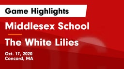 Middlesex School vs The White Lilies Game Highlights - Oct. 17, 2020