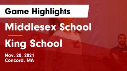 Middlesex School vs King School Game Highlights - Nov. 20, 2021