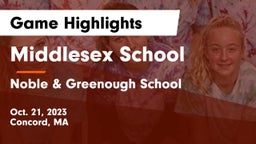 Middlesex School vs Noble & Greenough School Game Highlights - Oct. 21, 2023