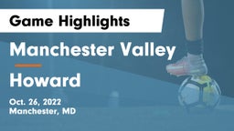 Manchester Valley  vs Howard  Game Highlights - Oct. 26, 2022