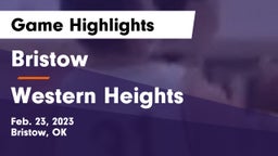 Bristow  vs Western Heights  Game Highlights - Feb. 23, 2023