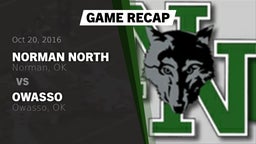 Recap: Norman North  vs. Owasso  2016