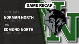 Recap: Norman North  vs. Edmond North  2016
