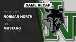 Recap: Norman North  vs. Mustang  2016