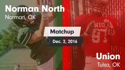 Matchup: Norman North High vs. Union  2016
