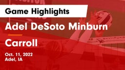 Adel DeSoto Minburn vs Carroll  Game Highlights - Oct. 11, 2022