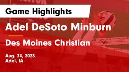Adel DeSoto Minburn vs Des Moines Christian  Game Highlights - Aug. 24, 2023