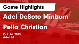 Adel DeSoto Minburn vs Pella Christian  Game Highlights - Oct. 14, 2023