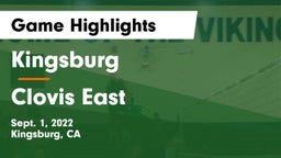 Kingsburg  vs Clovis East  Game Highlights - Sept. 1, 2022