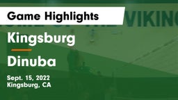 Kingsburg  vs Dinuba  Game Highlights - Sept. 15, 2022