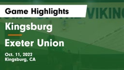 Kingsburg  vs Exeter Union  Game Highlights - Oct. 11, 2022