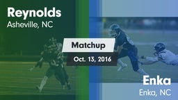 Matchup: Reynolds  vs. Enka  2016