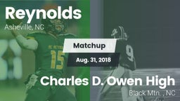 Matchup: Reynolds  vs. Charles D. Owen High 2018