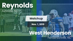 Matchup: Reynolds  vs. West Henderson  2019
