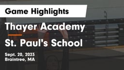 Thayer Academy  vs St. Paul's School Game Highlights - Sept. 20, 2023