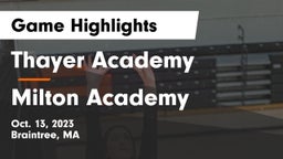 Thayer Academy  vs Milton Academy Game Highlights - Oct. 13, 2023