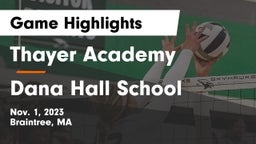 Thayer Academy  vs Dana Hall School Game Highlights - Nov. 1, 2023