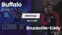 Matchup: Buffalo  vs. Bruceville-Eddy  2017