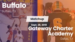 Matchup: Buffalo  vs. Gateway Charter Academy  2018