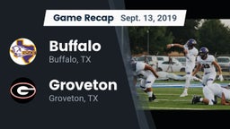 Recap: Buffalo  vs. Groveton  2019