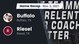 Recap: Buffalo  vs. Riesel  2021