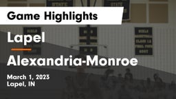 Lapel  vs Alexandria-Monroe  Game Highlights - March 1, 2023