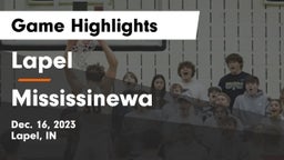 Lapel  vs Mississinewa  Game Highlights - Dec. 16, 2023
