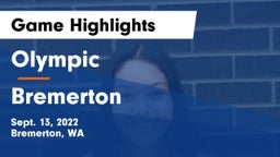 Olympic  vs Bremerton Game Highlights - Sept. 13, 2022