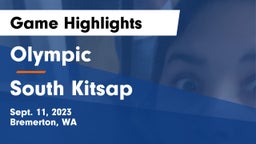 Olympic  vs South Kitsap  Game Highlights - Sept. 11, 2023