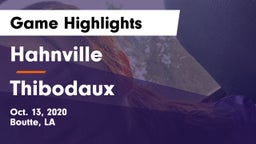 Hahnville  vs Thibodaux  Game Highlights - Oct. 13, 2020