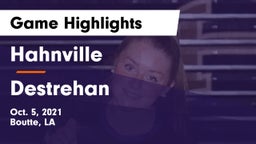 Hahnville  vs Destrehan  Game Highlights - Oct. 5, 2021